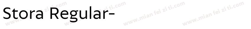 Stora Regular字体转换